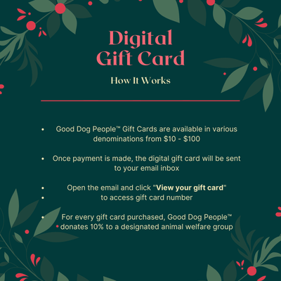 Good Dog People™ Digital Gift Card