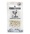 Food For The Good Freeze Dried Chicken Cubes Cat & Dog Treats